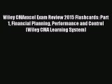 [PDF Download] Wiley CMAexcel Exam Review 2015 Flashcards: Part 1 Financial Planning Performance