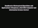 [PDF Download] Handbook of Bioinspired Algorithms and Applications (Chapman & Hall/CRC Computer