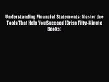[PDF Download] Understanding Financial Statements: Master the Tools That Help You Succeed (Crisp