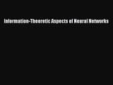 [PDF Download] Information-Theoretic Aspects of Neural Networks [PDF] Online