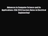 [PDF Download] Advances in Computer Science and its Applications: CSA 2013 (Lecture Notes in