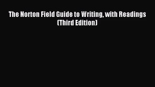 [PDF Download] The Norton Field Guide to Writing with Readings (Third Edition) [PDF] Online