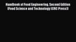 [PDF Download] Handbook of Food Engineering Second Edition (Food Science and Technology (CRC