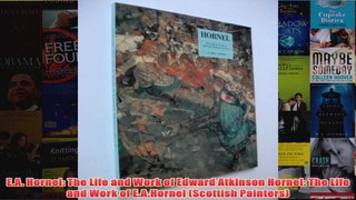 EA Hornel The Life and Work of Edward Atkinson Hornel The Life and Work of EAHornel