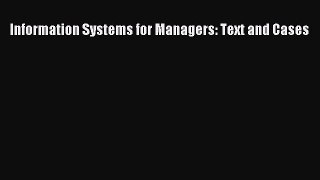[PDF Download] Information Systems for Managers: Text and Cases [Read] Online