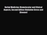 PDF Download Herbal Medicine: Biomolecular and Clinical Aspects Second Edition (Oxidative Stress