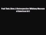 PDF Download Paul Thek: Diver A Retrospective (Whitney Museum of American Art) PDF Online
