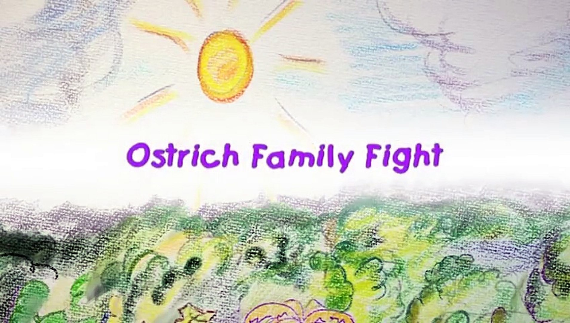 Ostrich Family Fight ׃ Fun Kids Video