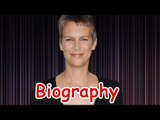 Jamie Lee Curtis Biography