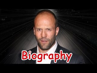 Jason Statham Biography