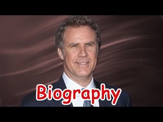 Will Ferrell Biography
