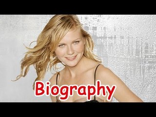 Kirsten Dunst Biography