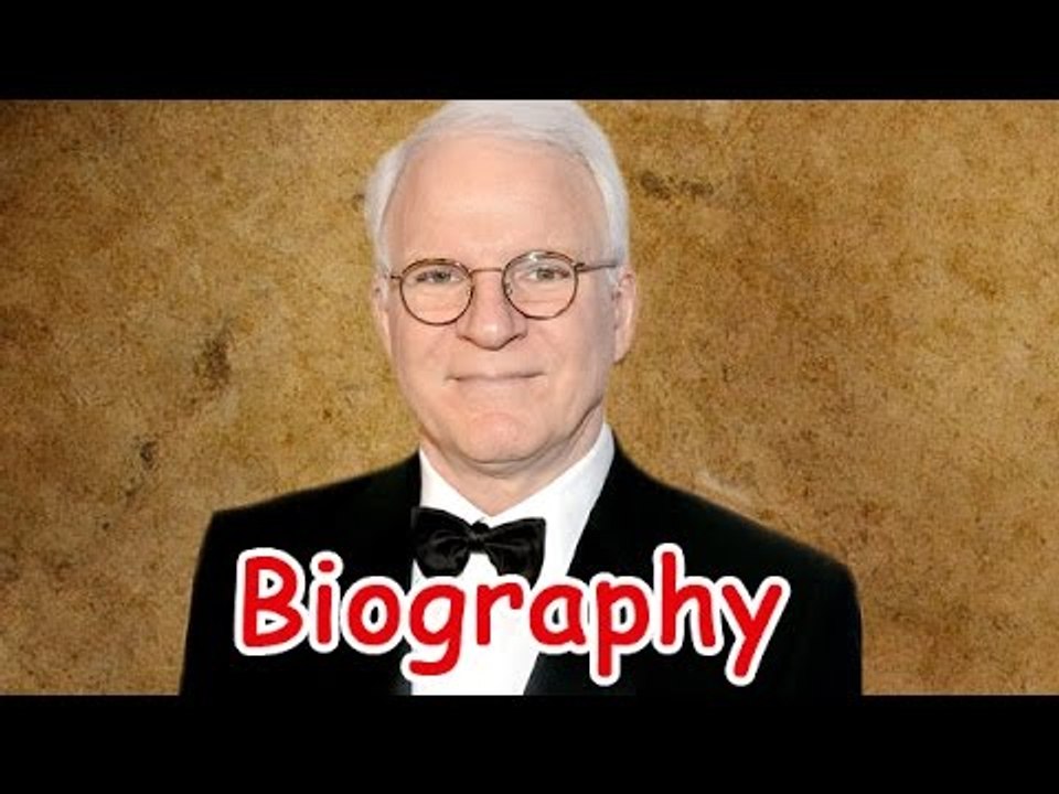 Steve Martin Biography