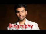 Karan Johar - KJo of Bollywood | Biography