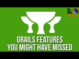 Grails features you might have missed | Grails Conf 2015