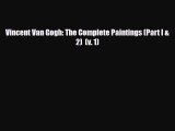 PDF Download Vincent Van Gogh: The Complete Paintings (Part I & 2)  (v. 1) PDF Full Ebook