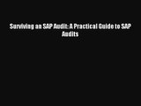 [PDF Download] Surviving an SAP Audit: A Practical Guide to SAP Audits [Read] Full Ebook