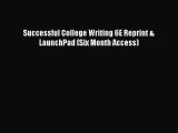 [PDF Download] Successful College Writing 6E Reprint & LaunchPad (Six Month Access) [Download]
