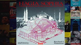 Hagia Sophia Architecture Structure and Liturgy of Justinians Great Church