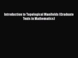 PDF Download Introduction to Topological Manifolds (Graduate Texts in Mathematics) Read Full