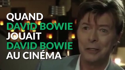 Quand David Bowie jouait David Bowie au cinéma