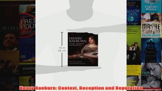 Henry Raeburn Context Reception and Reputation