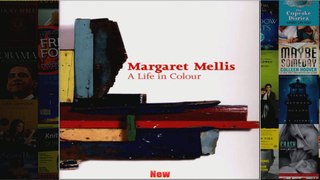 Margaret Mellis A Life in Colour