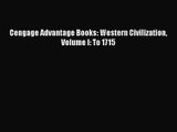 [PDF Download] Cengage Advantage Books: Western Civilization Volume I: To 1715 [Read] Online