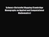 PDF Download Schwarz-Christoffel Mapping (Cambridge Monographs on Applied and Computational