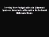 PDF Download Traveling Wave Analysis of Partial Differential Equations: Numerical and Analytical