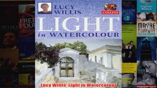 Lucy Willis Light in Watercolour