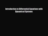 PDF Download Introduction to Differential Equations with Dynamical Systems Download Online