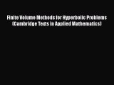 PDF Download Finite Volume Methods for Hyperbolic Problems (Cambridge Texts in Applied Mathematics)
