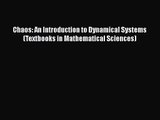 PDF Download Chaos: An Introduction to Dynamical Systems (Textbooks in Mathematical Sciences)