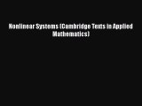 PDF Download Nonlinear Systems (Cambridge Texts in Applied Mathematics) Download Full Ebook