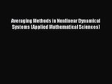 PDF Download Averaging Methods in Nonlinear Dynamical Systems (Applied Mathematical Sciences)