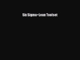 Six Sigma+Lean Toolset