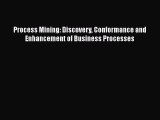 Process Mining: Discovery Conformance and Enhancement of Business Processes