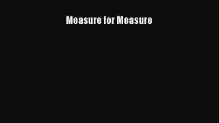 PDF Download Measure for Measure PDF Full Ebook