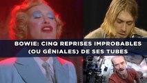 David Bowie: Cinq reprises improbables (ou géniales) de ses tubes