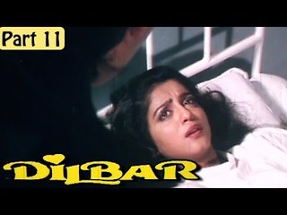 "Dilbar" | Romantic Hindi Movie | Mamta Kulkarni, Rishikesh Raj | Part 11/13 [HD]