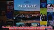 The District of Moray An Illustrated Architectural Guide RIAS illustrated architectural