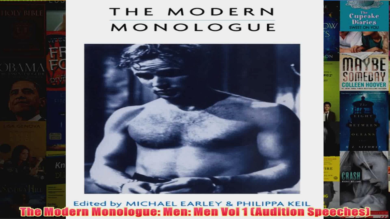 The Modern Monologue Men Men Vol 1 Audition Speeches