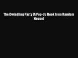 [PDF Download] The Dwindling Party (A Pop-Up Book from Random House) [Download] Full Ebook