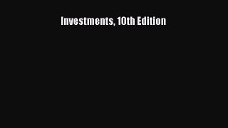 Download Investments 10th Edition PDF Online