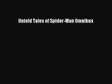 [PDF Download] Untold Tales of Spider-Man Omnibus [Download] Online