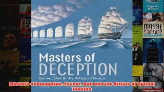 Masters of Deception Escher Dali and the Artists of Optical Illusion
