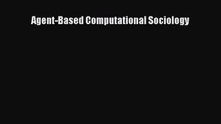 PDF Download Agent-Based Computational Sociology PDF Online