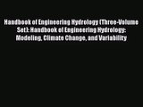 PDF Download Handbook of Engineering Hydrology (Three-Volume Set): Handbook of Engineering