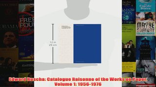 Edward Ruscha Catalogue Raisonne of the Works on Paper Volume 1 19561976